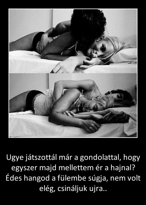 Ugye játszottál már a gondolattal Ugye játszottál már a gondolattal